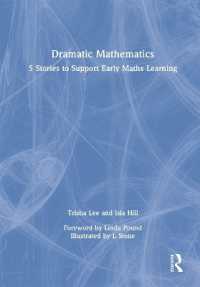 Dramatic Mathematics : 5 Stories to Support Early Maths Learning