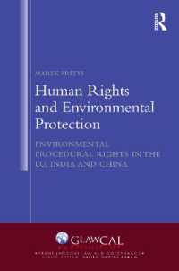 Human Rights and Environmental Protection : Environmental Procedural Rights in the EU, India and China (Transnational Law and Governance)