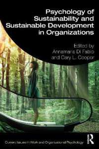 組織における持続可能性と持続可能な開発の心理学<br>Psychology of Sustainability and Sustainable Development in Organizations (Current Issues in Work and Organizational Psychology)