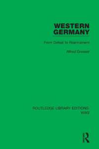 Western Germany : From Defeat to Rearmament (Routledge Library Editions: Ww2)