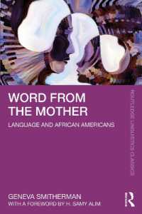 Word from the Mother : Language and African Americans (Routledge Linguistics Classics)