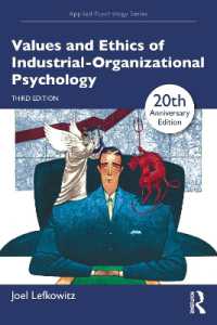 Values and Ethics of Industrial-Organizational Psychology (Applied Psychology Series) （3RD）