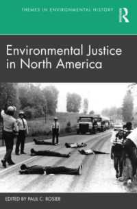 Environmental Justice in North America (Themes in Environmental History)