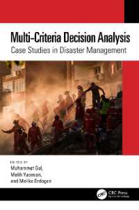 多基準意思決定分析：災害管理の事例研究<br>Multi-Criteria Decision Analysis : Case Studies in Disaster Management