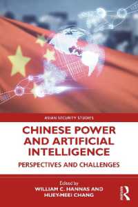 Chinese Power and Artificial Intelligence : Perspectives and Challenges (Asian Security Studies)