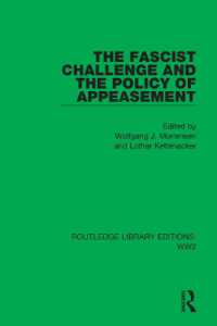 The Fascist Challenge and the Policy of Appeasement (Routledge Library Editions: Ww2)