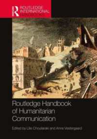 Routledge Handbook of Humanitarian Communication (Routledge International Handbooks)