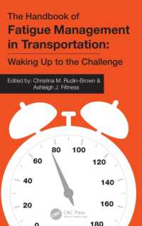 交通における疲労管理ハンドブック<br>The Handbook of Fatigue Management in Transportation : Waking Up to the Challenge