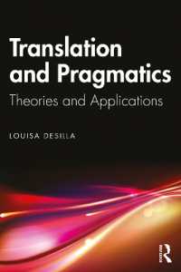 翻訳と語用論：理論と応用<br>Translation and Pragmatics : Theories and Applications