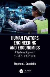 Human Factors Engineering and Ergonomics : A Systems Approach （3RD）