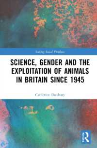 Science, Gender and the Exploitation of Animals in Britain since 1945 (Solving Social Problems)