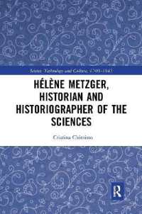 Hélène Metzger, Historian and Historiographer of the Sciences (Science, Technology and Culture, 1700-1945)