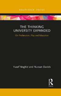 The Thinking University Expanded : On Profanation, Play and Education (Routledge Research in Higher Education)