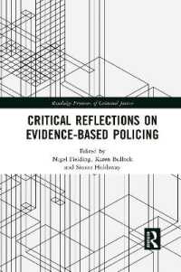 Critical Reflections on Evidence-Based Policing (Routledge Frontiers of Criminal Justice)