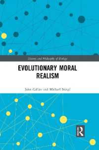 Evolutionary Moral Realism (History and Philosophy of Biology)