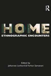 Home : Ethnographic Encounters (Encounters: Experience and Anthropological Knowledge)