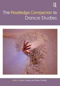 ラウトレッジ版　ダンス研究必携<br>The Routledge Companion to Dance Studies (Routledge Companions)