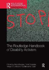 ラウトレッジ版　障害者運動ハンドブック<br>The Routledge Handbook of Disability Activism (Routledge International Handbooks)