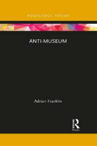Anti-Museum (Museums in Focus)