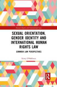 Sexual Orientation, Gender Identity and International Human Rights Law : Common Law Perspectives (Human Rights and International Law)