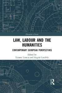 Law, Labour and the Humanities : Contemporary European Perspectives (Discourses of Law)