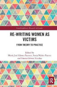 Re-writing Women as Victims : From Theory to Practice (Interdisciplinary Research in Gender)