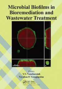 Microbial Biofilms in Bioremediation and Wastewater Treatment
