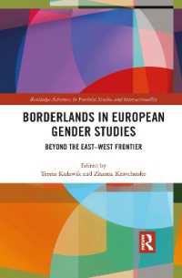 Borderlands in European Gender Studies : Beyond the East-West Frontier (Routledge Advances in Feminist Studies and Intersectionality)
