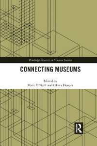 Connecting Museums (Routledge Research in Museum Studies)