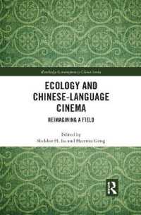 Ecology and Chinese-Language Cinema : Reimagining a Field (Routledge Contemporary China Series)