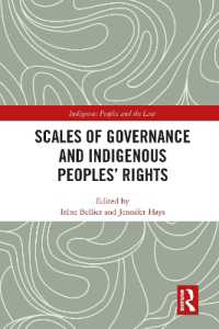 Scales of Governance and Indigenous Peoples' Rights (Indigenous Peoples and the Law)