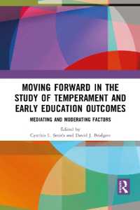 Moving Forward in the Study of Temperament and Early Education Outcomes : Mediating and Moderating Factors