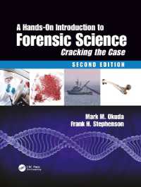 A Hands-On Introduction to Forensic Science : Cracking the Case, Second Edition （2ND）