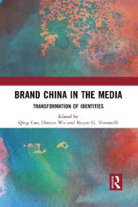 Brand China in the Media : Transformation of Identities