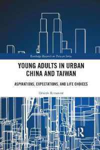Young Adults in Urban China and Taiwan : Aspirations, Expectations, and Life Choices (Routledge Research on Taiwan Series)