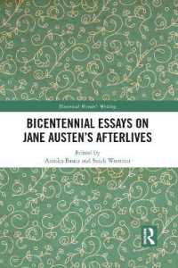 Bicentennial Essays on Jane Austen's Afterlives (Historical Women's Writing)