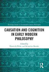 Causation and Cognition in Early Modern Philosophy (Routledge Studies in Seventeenth-century Philosophy)