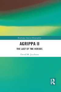 Agrippa II : The Last of the Herods (Routledge Ancient Biographies)
