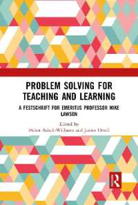 Problem Solving for Teaching and Learning : A Festschrift for Emeritus Professor Mike Lawson