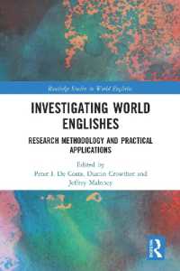 Investigating World Englishes : Research Methodology and Practical Applications (Routledge Studies in World Englishes)