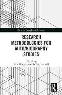 Research Methodologies for Auto/biography Studies (Routledge Auto/biography Studies)