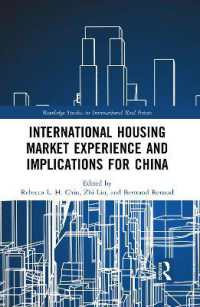 International Housing Market Experience and Implications for China (Routledge Studies in International Real Estate)