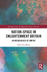 Nation-Space in Enlightenment Britain : An Archaeology of Empire (Routledge Studies in Eighteenth-century Literature)