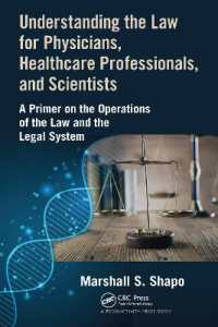 Understanding the Law for Physicians, Healthcare Professionals, and Scientists : A Primer on the Operations of the Law and the Legal System