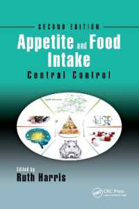 Appetite and Food Intake : Central Control, Second Edition （2ND）