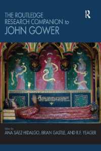 ラウトレッジ版　ジョン・ガワー必携<br>The Routledge Research Companion to John Gower