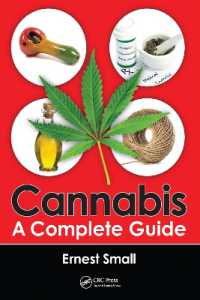 Cannabis : A Complete Guide