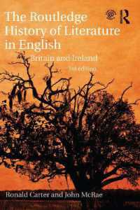 The Routledge History of Literature in English : Britain and Ireland （3RD）