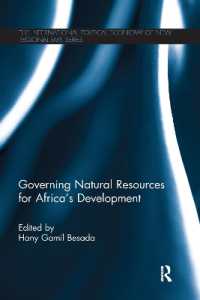 Governing Natural Resources for Africa's Development (New Regionalisms Series)
