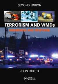 Terrorism and WMDs : Awareness and Response, Second Edition （2ND）